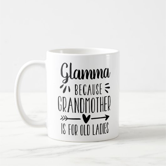 Funny Glamma Grandmoeder is oud voor dames citaat Koffiemok (Links)