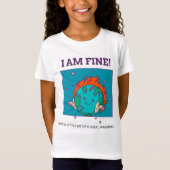 Funny Global Warming I Am Fine Earth T-shirt (Voorkant)