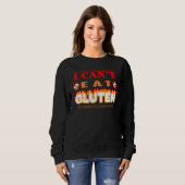 Funny Gluten Intolerant I Can't Eat Gluten Trui (Voorkant volledig)