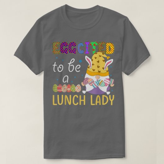 Funny Gnome Eggquote, geciteerd als Lunch Lady Bun T-shirt (Design voorkant)