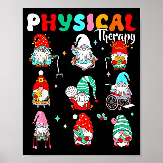 Funny Gnome Physical Therapy Pt Physical Therast C Poster (Voorkant)