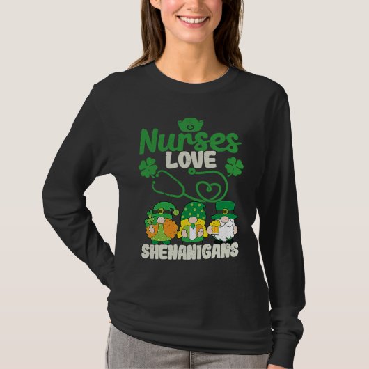 Funny Gnomes Nurse St Patricks Day Nurses Love She T-shirt (Voorkant)