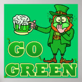 Funny "Go Green" Drink Leprechaun Poster (Voorkant)