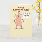 Funny Go Hog Wild Birthday Kaart (Gele Bloem)