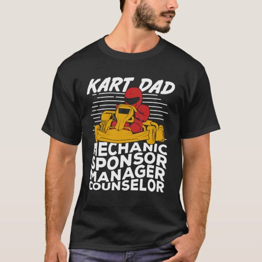 Funny Go Kart Racing Dad Gift T-shirt (Voorkant)