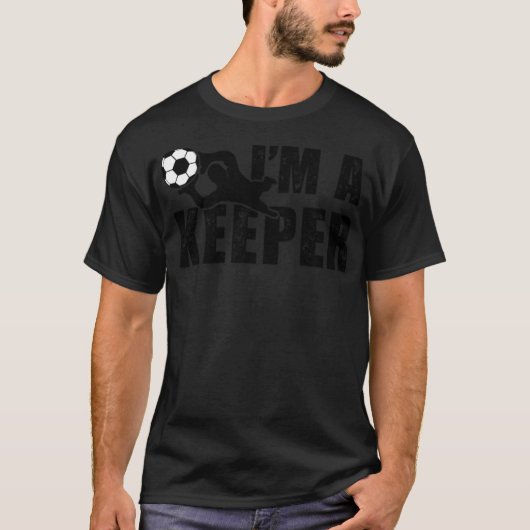 Funny Goal Keeper Soccer Quote Gift voor jongens e T-shirt (Voorkant)