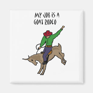 Funny Goat Rodeo Job Humor Cartoon Magneet