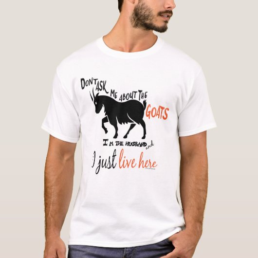 FUNNY GOAT | Vraag me niet naar de Goats Husband T-shirt (Voorkant)