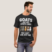 Funny Goats Are Like Tato Chips, You Cant Have Jus T-shirt (Voorkant volledig)