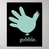 Funny Gobble Turkey Glove Medical Nures Thanksgivi Poster (Voorkant)
