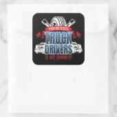 Funny God Creëer vrachtwagenchauffeurs Vierkante Sticker (Tas)