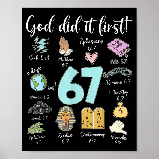 Funny God Did It First 67 Meme Jesus Christian Bib Poster (Voorkant)
