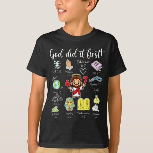Funny God Did It First 67 Meme Jesus Christian Bib T-shirt (Voorkant)