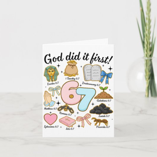 Funny God Did It First 67 Six Seven Christian Bibl Kaart (Voorkant)