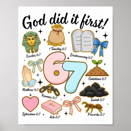 Funny God Did It First 67 Six Seven Christian Bibl Poster (Voorkant)