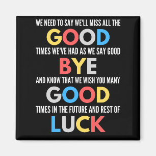 Funny Going Away Farewell Magneet