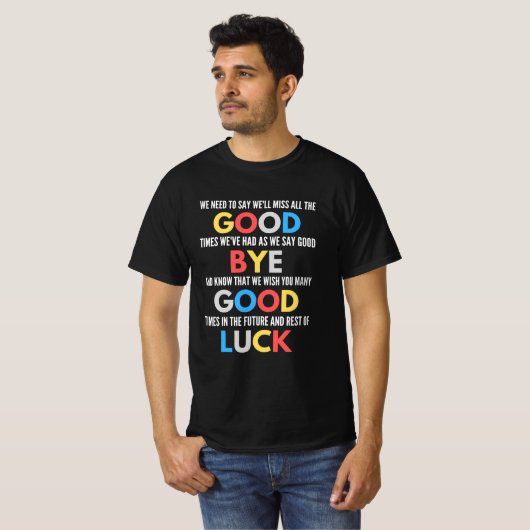 Funny Going Away Farewell T-shirt (Voorkant volledig)