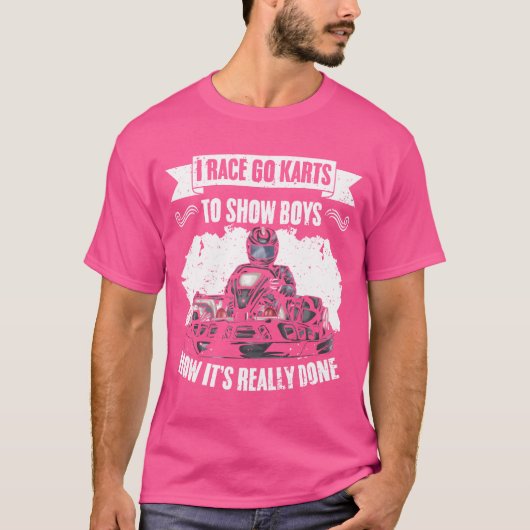 Funny GoKarting I Race Go Kartso Show Boys How fun T-shirt (Voorkant)