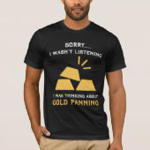 Funny Gold Miner Mining Digger verjaardagscadeidee T-shirt (Voorkant)