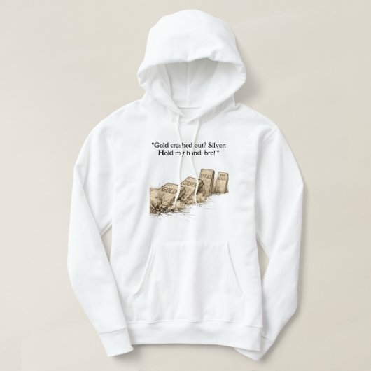 Funny Gold vs Silver Investment Hoodie (Design voorkant)