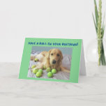 Funny Golden Retriever met Tennis Balls Birthday Kaart<br><div class="desc">Perfecte verjaardagskaart voor je tennisfanaticus of hondenliefhebber. Jasper de gouden rector is gewoon een tad met zijn geprimeerde tennisballen,  maar wil dat je toch een leuke verjaardag hebt!</div>