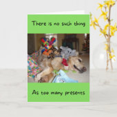 Funny Golden Retriever Te veel Cadeaus op zaterdag Kaart (Gele Bloem)