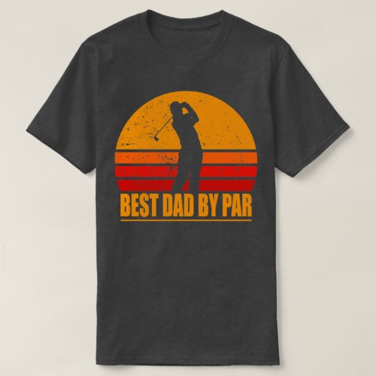 Funny Golf Best Dad by Par TShirt (Design voorkant)