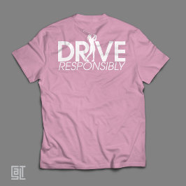 Funny Golf Drive Responsibly Woman Golfer T-shirt