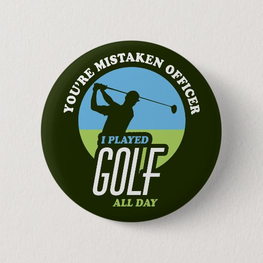 Funny Golf Gezegde voor Golfers Ronde Button 5,7 Cm (Voorkant)
