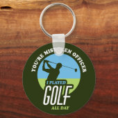 Funny Golf Gezegde voor Golfers Sleutelhanger (Voorkant)