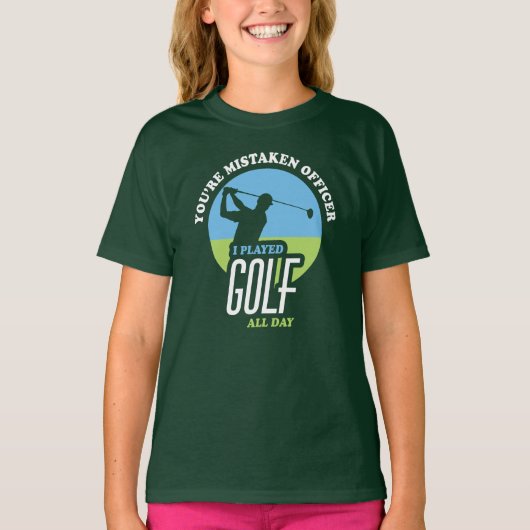 Funny Golf Gezegde voor Golfers T-shirt (Voorkant)