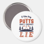 Funny Golf Golfers, die ik leuk vind als Big Putts Magneet (Voorkant / Achterkant)