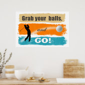 Funny Golf Grab Your Balls ID466 Poster (Keuken)