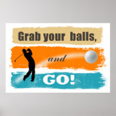 Funny Golf Grab Your Balls ID466 Poster (Voorkant)