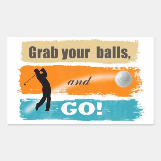 Funny Golf Grab Your Balls Rechthoekige Sticker (Voorkant)