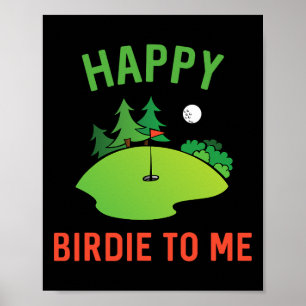 Funny Golf Happy Birdie voor mij Golfer Dad oom Bi Poster