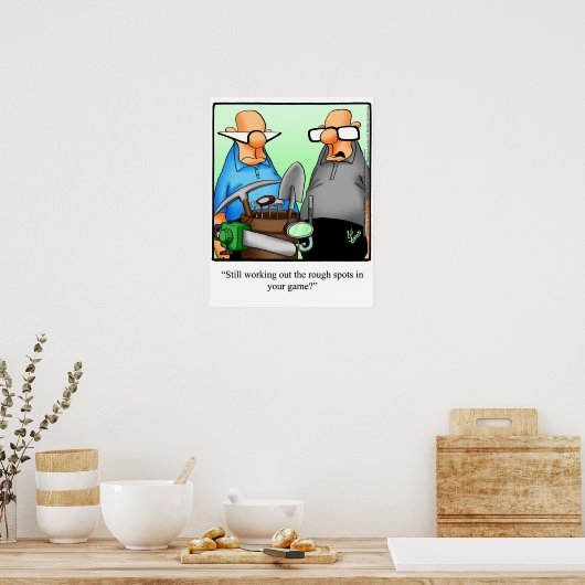 Funny Golf Humor Poster Gift (Keuken)