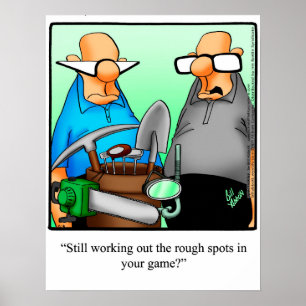 Funny Golf Humor Poster Gift