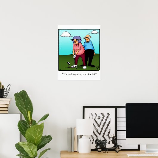 Funny Golf Humor Poster Gift (Thuiskantoor)