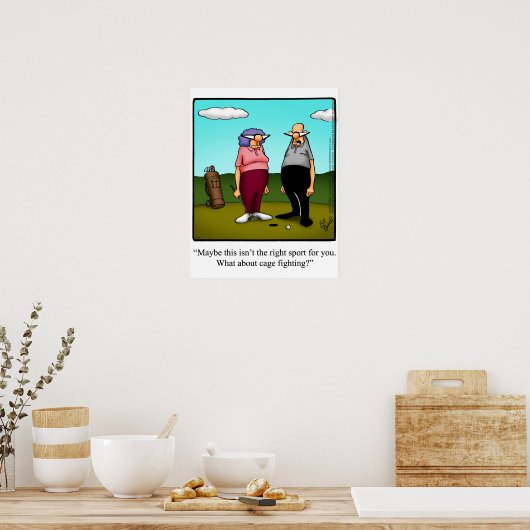 Funny Golf Humor Poster Gift (Keuken)