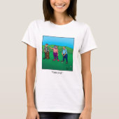 Funny Golf Humor Tee Shirt (Voorkant)