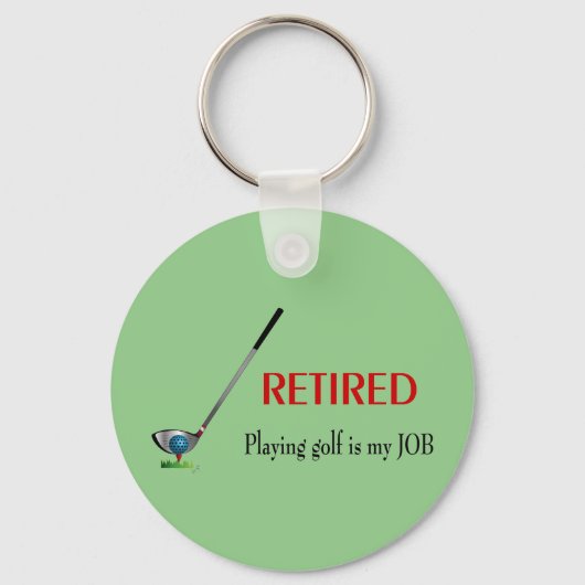 Funny Golf in ruste Quote, Cool Golfer Logo Sleutelhanger (Voorkant)