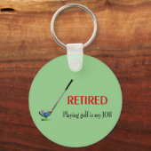 Funny Golf in ruste Quote, Cool Golfer Logo Sleutelhanger (Voorkant)