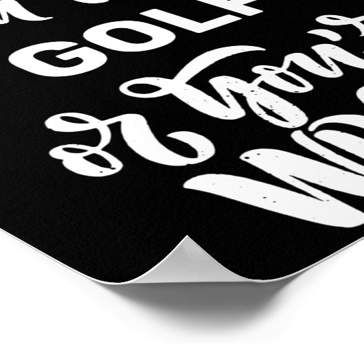 Funny Golf Love Golfing Golfer Poster (Hoek)