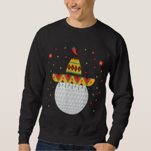 Funny Golf Lover Cinco De Mayo Golfing Sport Golf Trui
