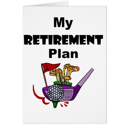 Funny Golf My Retirement Plan Design (Voorkant)