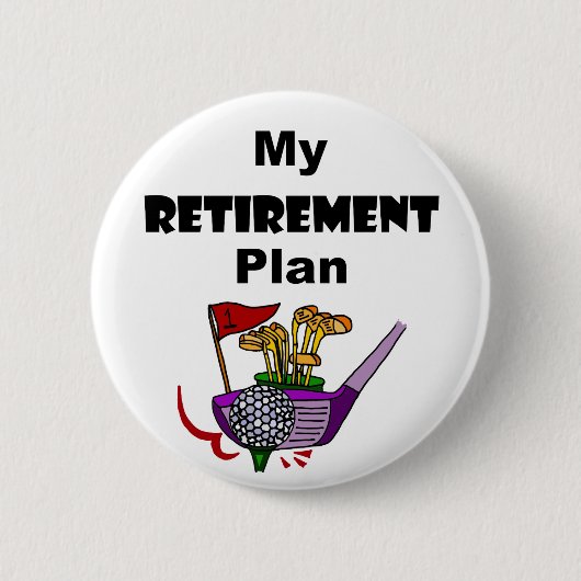 Funny Golf My Retirement Plan Design Ronde Button 5,7 Cm (Voorkant)
