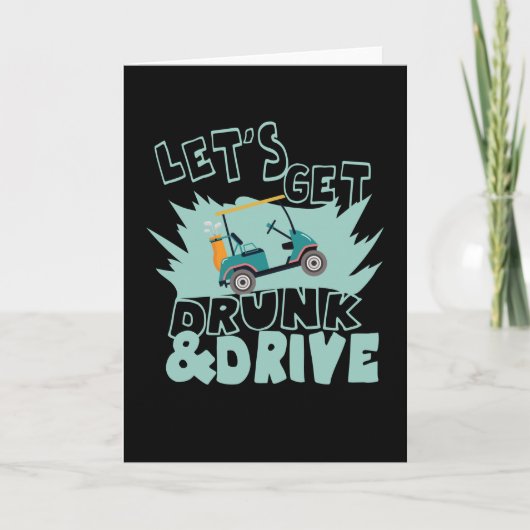 Funny Golf Outfit Drunk And Drive Golf Caddy Kaart (Voorkant)
