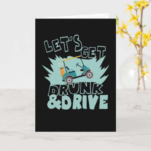 Funny Golf Outfit Drunk And Drive Golf Caddy Kaart (Gele Bloem)