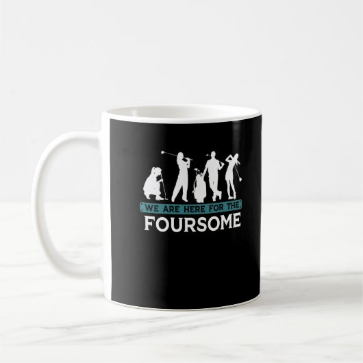 Funny Golf Player Foursome Golfer Quotes Koffiemok (Links)